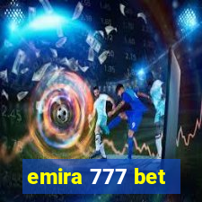 emira 777 bet